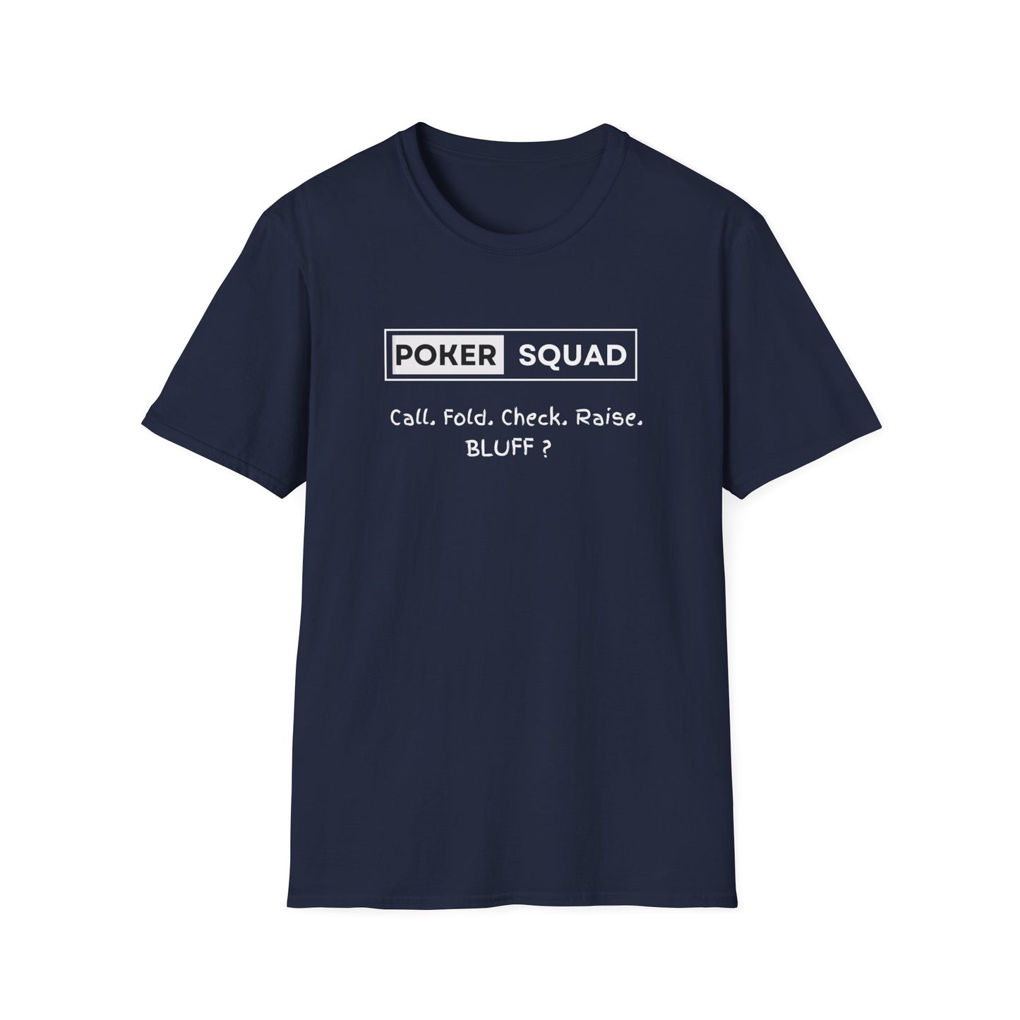 Poker Squad "Bluff" Shirt